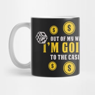 CASINO / GAMBLING: I'm Going To The Casino Mug